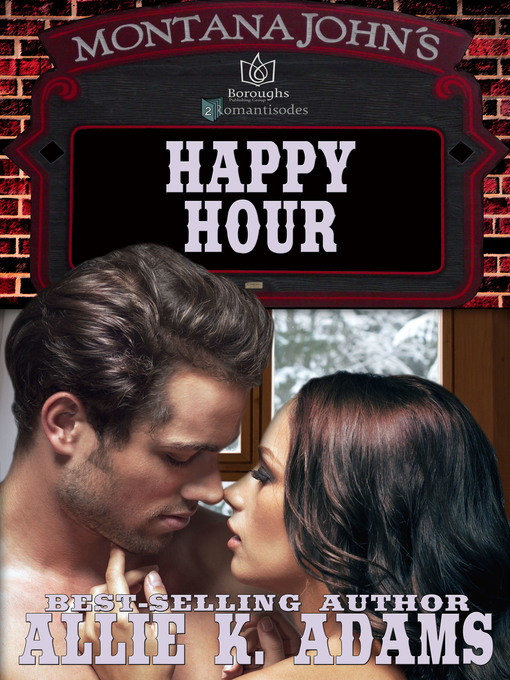 Title details for Happy Hour by Allie K Adams - Available